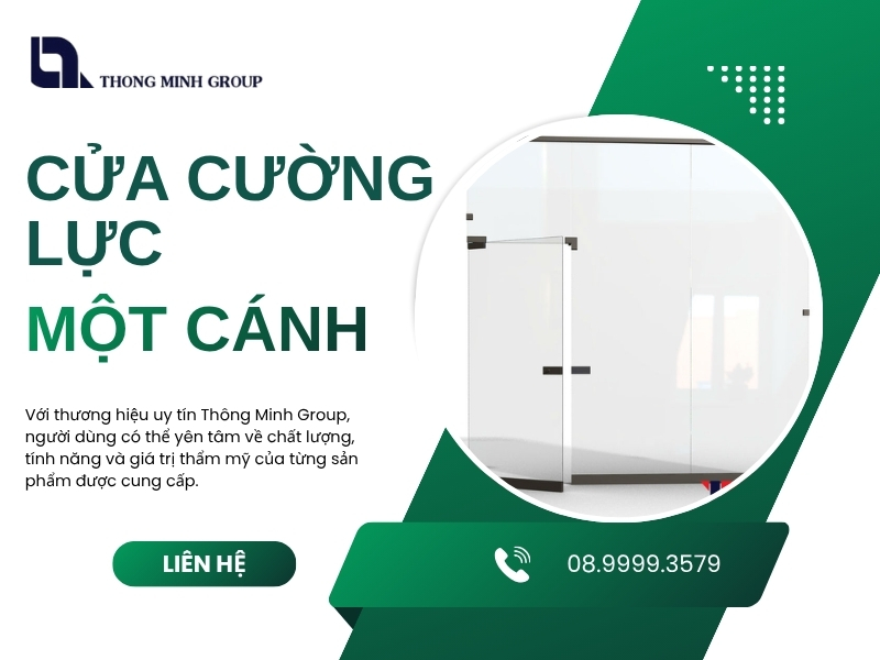 Cửa cường lực một cánh