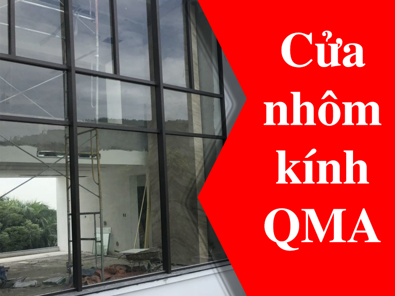 cửa nhôm QMA 1