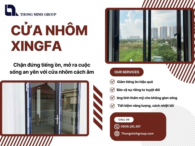 Báo giá cửa nhôm Xingfa mới nhất và những yếu tố quyết định chi phí thi công