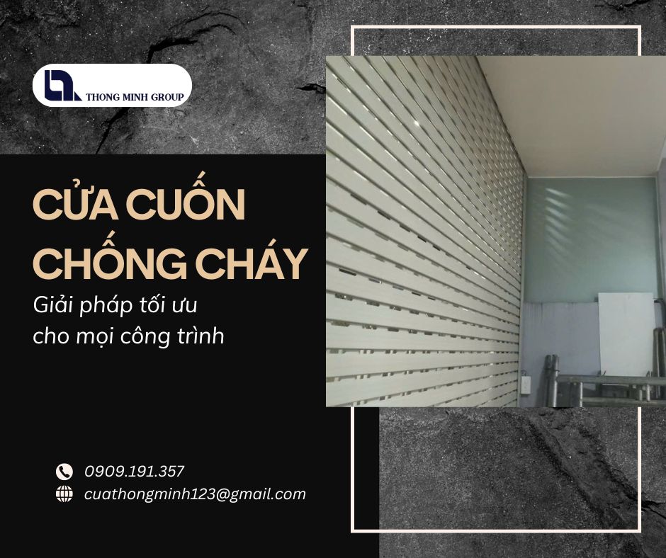 Cửa cuốn chống cháy: giải pháp tối ưu cho mọi công trình