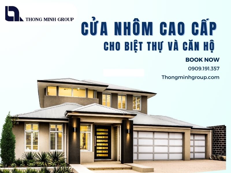 Cửa nhôm cao cấp cho biệt thự và căn hộ sang trọng