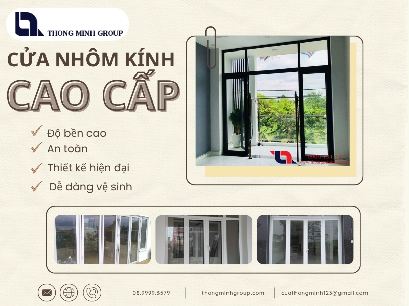 Cửa nhôm kính cao cấp mang lại không gian hiện đại và sang trọng