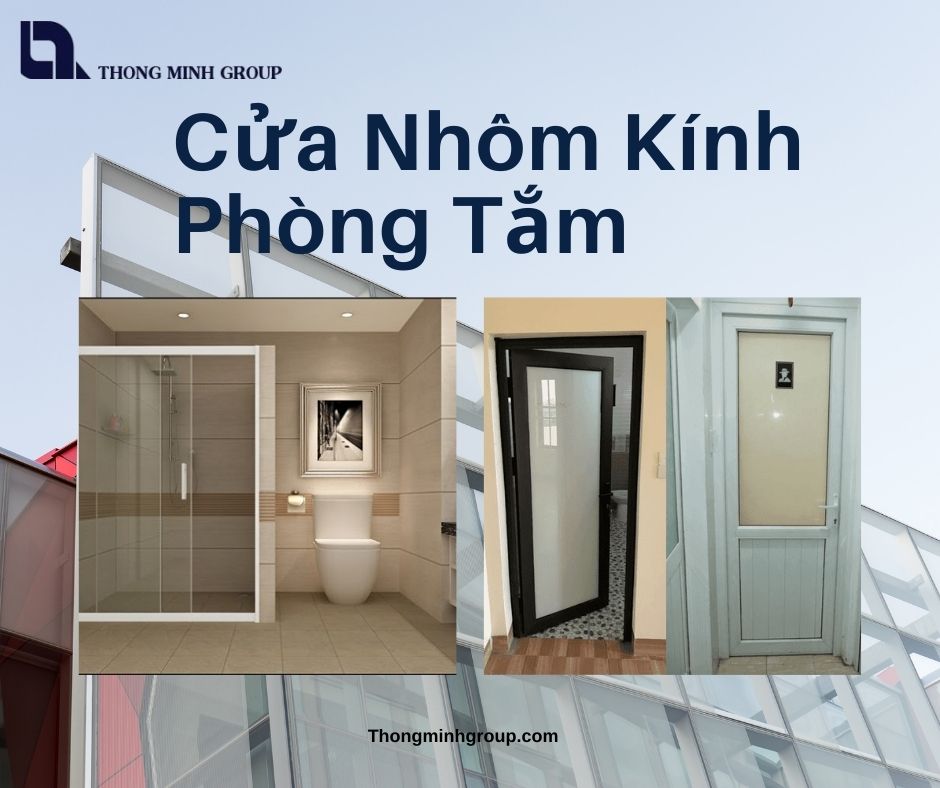 Cửa Nhôm Kính Phòng Tắm Đẹp Nhưng Có Nhược Điểm Gì?