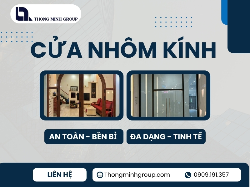 Cửa nhôm kính tiêu chuẩn – Giải pháp tối ưu cho không gian hiện đại