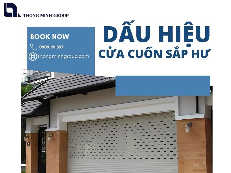 Dấu hiệu cửa cuốn sắp hư bạn không nên bỏ qua