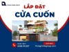 Lắp đặt cửa cuốn mới nhanh chóng chuyên nghiệp