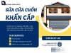 Sửa chữa cửa cuốn khẩn cấp 24/7 tại TPHCM