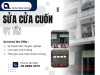 Sửa cửa cuốn uy tín: Giải pháp bảo vệ ngôi nhà và nâng tầm an toàn
