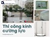 Thi công kính cường lực TPHCM chuyên nghiệp cùng Thông Minh Group