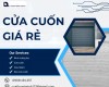 Cửa cuốn giá rẻ liệu có thật sự an toàn và bền bỉ