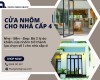 Cửa nhôm cho nhà cấp 4 nên chọn loại nào để tiết kiệm và đẹp?