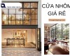 Cửa nhôm giá rẻ – Giải pháp thông minh cho mọi không gian sống