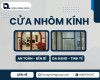 Cửa nhôm kính tiêu chuẩn – Giải pháp tối ưu cho không gian hiện đại