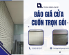 Giải pháp tối ưu và báo giá cửa cuốn trọn gói từ chuyên gia