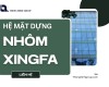 Hệ mặt dựng nhôm Xingfa giải pháp kiến trúc hiện đại cho công trình sang trọng