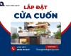 Lắp đặt cửa cuốn mới nhanh chóng chuyên nghiệp