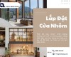 Lắp Đặt Cửa Nhôm Sao Cho Bền Đẹp Và Tiết Kiệm Chi Phí