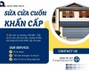 Sửa chữa cửa cuốn khẩn cấp 24/7 tại TPHCM