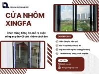 Báo giá cửa nhôm Xingfa mới nhất và những yếu tố quyết định chi phí thi công