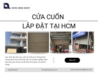 Cửa cuốn lắp đặt tại HCM – Giải pháp an toàn và tiện lợi cho mọi công trình