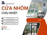 Cửa nhôm chịu nhiệt Thông Minh Group – Giải pháp an toàn cho không gian hiện đại