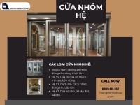 Cửa nhôm hệ nên chọn loại nào tốt nhất hiện nay