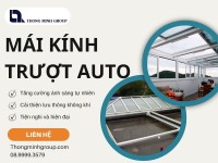 Mái kính trượt AUTO – Giải pháp hiện đại cho không gian sống