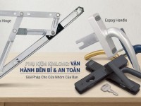 Phụ kiện Kinlong cho cửa nhôm: Chìa khóa vận hành bền bỉ và an toàn