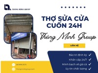 Thợ sửa cửa cuốn 24h – Dịch vụ chuyên nghiệp của Thông Minh Group